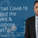 How has Covid affected mergers & acquisitions